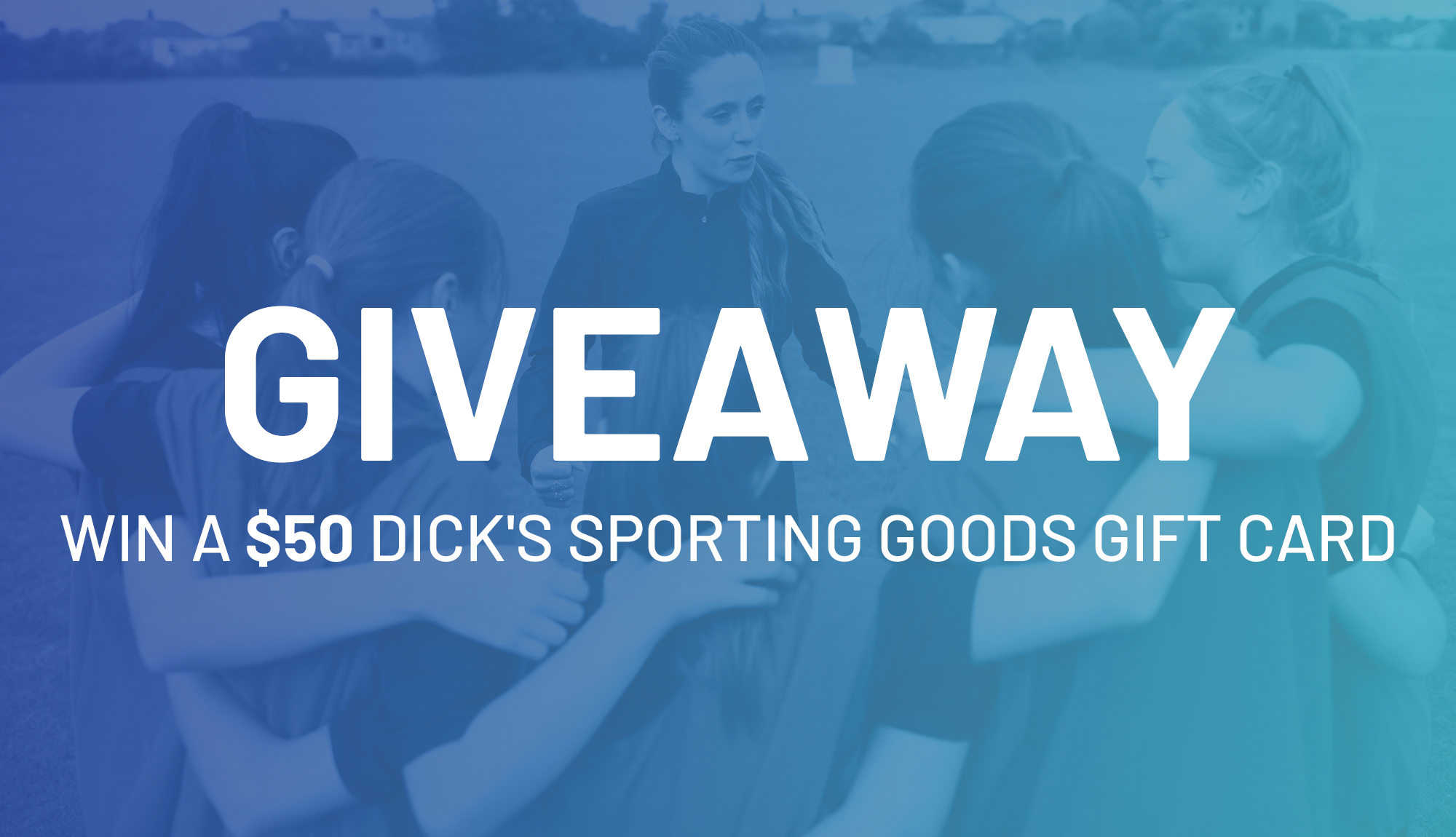 Enter To Win One of Two 50 DICK'S Sporting Goods Gift Cards Sports